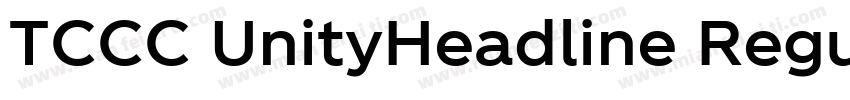 TCCC UnityHeadline Regular字体转换